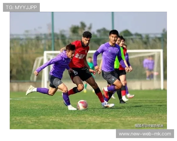 中超球队节奏变化训练更突出，助力冲击更高水平